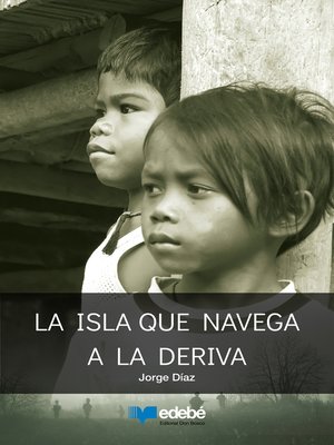cover image of La isla que navega a la deriva